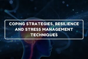 Coping, Resilience and Stress Management - B.Pharm Healthcare Psychology and Communication Skills chapter 10 notes