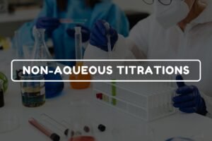 NON-AQUEOUS TITRATIONS