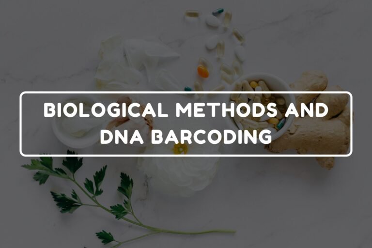 BIOLOGICAL METHODS AND DNA BARCODING