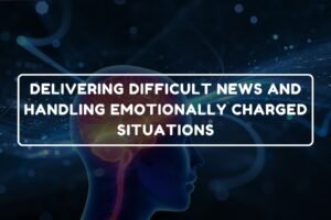 Difficult News and Emotionally Charged Situations - B.Pharm Healthcare Psychology and Communication Skills chapter 17 notes