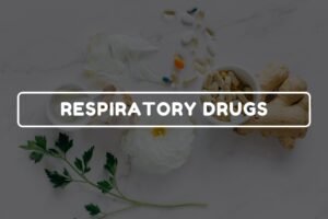RESPIRATORY DRUGS