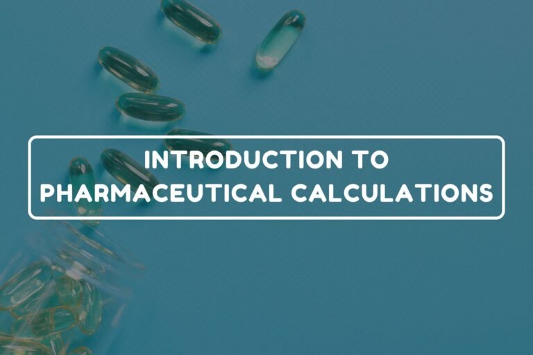Pharmaceutical Calculations – General Pharmacy chapter 5 notes